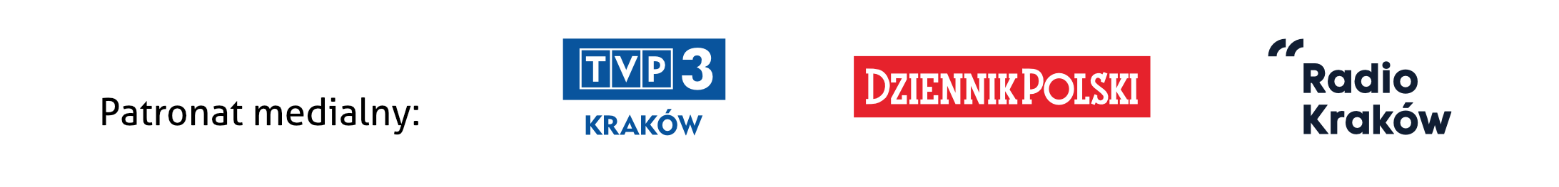 Patronat medialny: TVP Kraków, Dziennik Polski, Radio Kraków